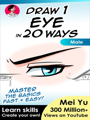 cover image of Draw 1 Eye in 20 Ways--Male